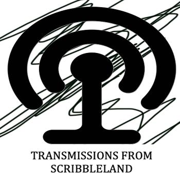 Transmissions From Scribbleland