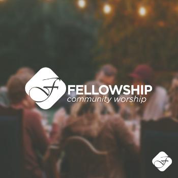 Fellowship Community Worship