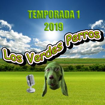 Los Verdes Perros - T1 - EL VERTEDERO ILEGAL