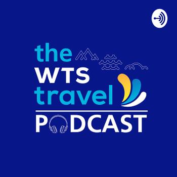 The WTS Travel Podcast