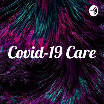 Covid-19 Care