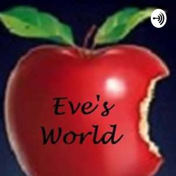 Eve's World: Oh How Sweet It Is!