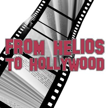 From Helios to Hollywood