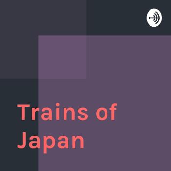 Trains of Japan