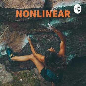 Nonlinear: The Career Networking Podcast