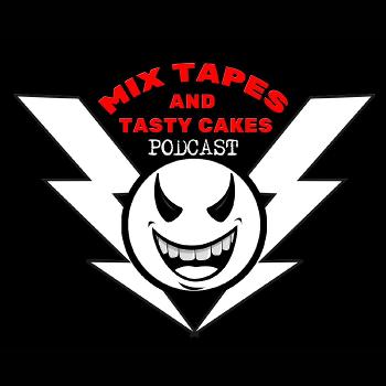 Mix Tapes and Tasty Cakes