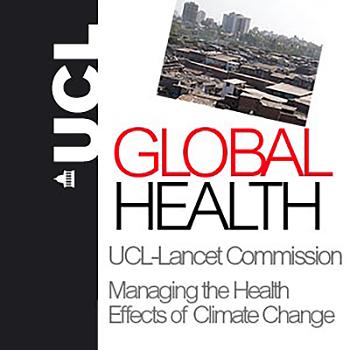 Managing the Health Effects of Climate Change - UCL Lancet Commission - Audio