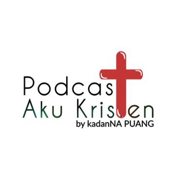 Podcast Aku Kristen