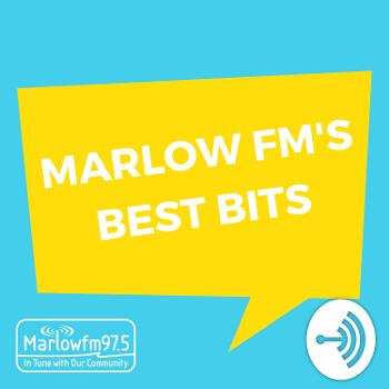 Marlow FM's Best Bits