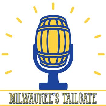 Milwaukee's Tailgate Brewers Podcast