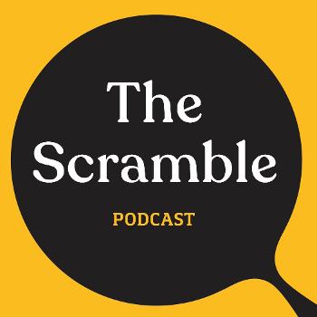 The Scramble Podcast
