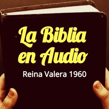 La Biblia en Audio (RVR 1960)