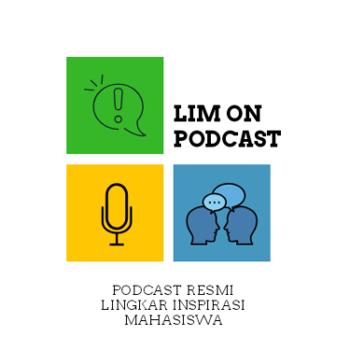 LIM on Podcast