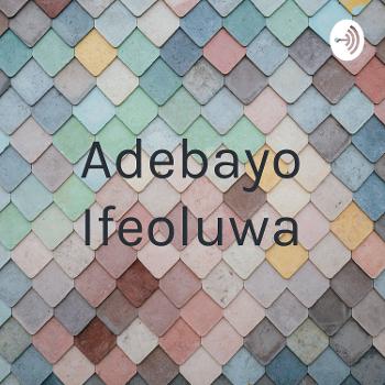 Adebayo Ifeoluwa
