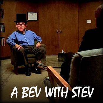 A Bev with Stev