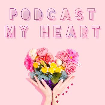 Podcast My Heart: A Hallmark Valentine