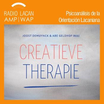 RadioLacan.com | Terapia Creativa. Entrevista a Abe Geldhof.