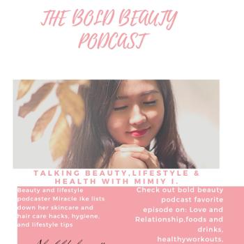 The Bold Beauty Podcast