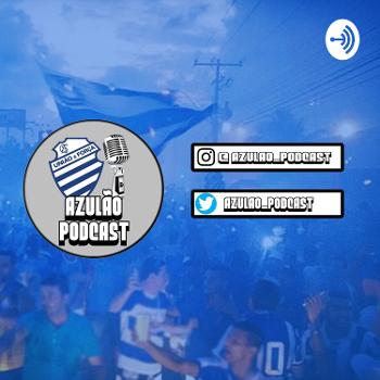 Azulão Podcast #1 - FEC X CSA | Contratações do CSA em 2019 | Técnicos Estrangeiros no Brasil