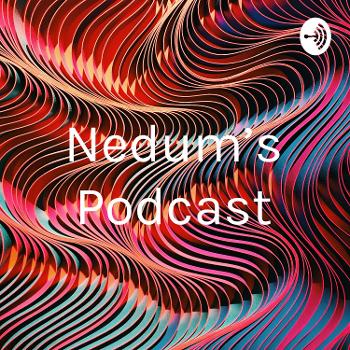 Nedum’s Podcast