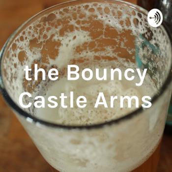 the Bouncy Castle Arms