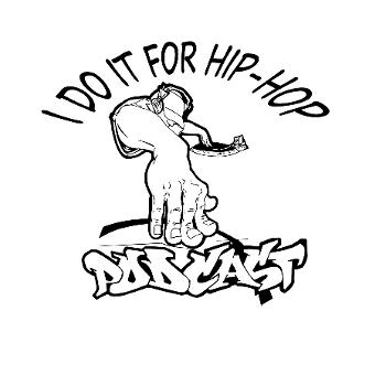 I Do It For Hiphop Podcast