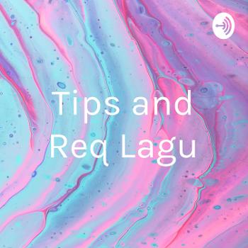 Tips and Req Lagu