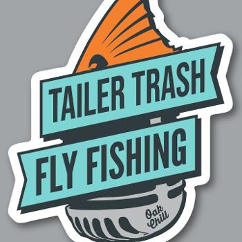Tailer Trash Fly Fishing
