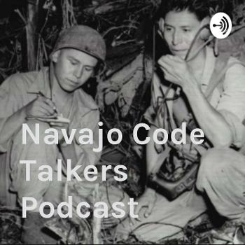 Navajo Code Talkers Podcast