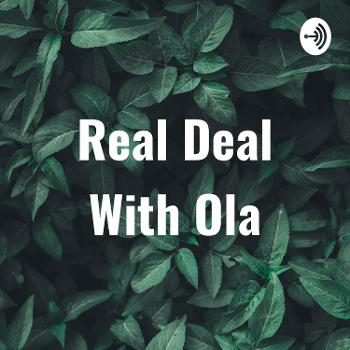 Real Deal With Ola