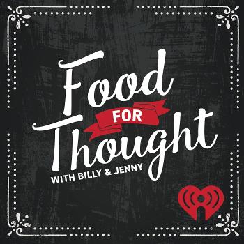 Food For Thought With Billy