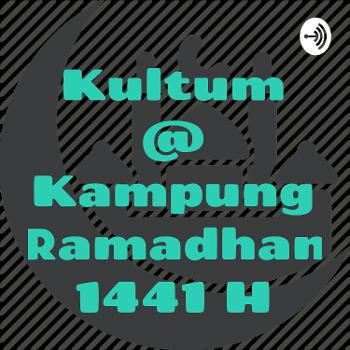Kultum @ Kampung Ramadhan 1441 H