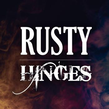 Rusty Hinges