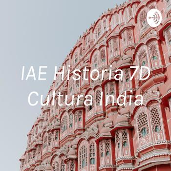 IAE Historia 7D Cultura India