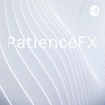 PatienceFX