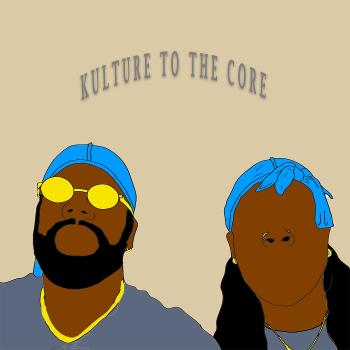 Kulture to the Core