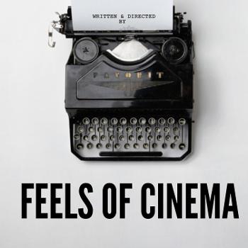 Feels Of Cinema