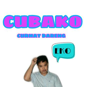 CUBAKO - Curhat Bareng Eko