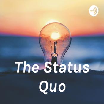 The Status Quo