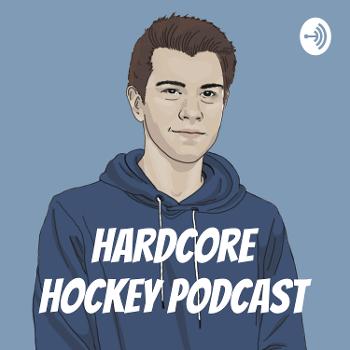 Hardcore Hockey Podcast