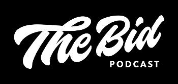 The Bid Podcast