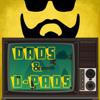 Dads & D-Pads