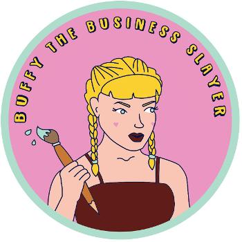 Buffy The Business Slayer