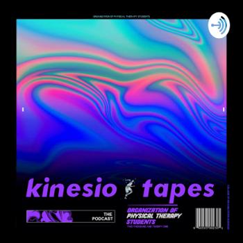 KINESIOTAPES: The Podcast