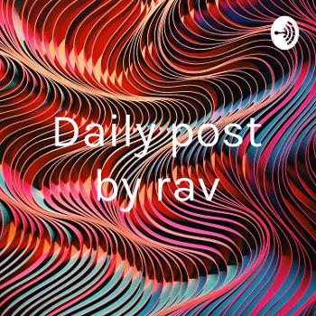 Daily post by rav
