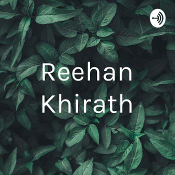 Reehan Khirath