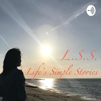 LSS (Life's Simple Stories)