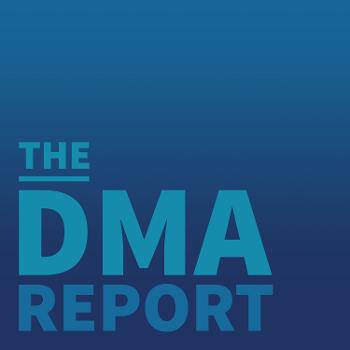 The DMA Report