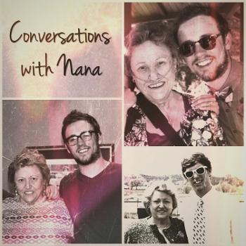 Conversations with Nana