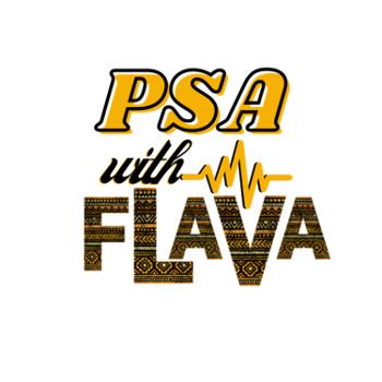 PSA with Flava